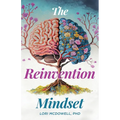 The Reinvention Mindset