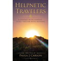 Helpnetic Travelers: A Journey with Purpose. A Destination with Meaning