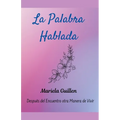 La Palabra Hablada
