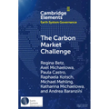 The Carbon Market Challenge