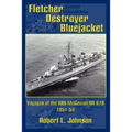 Fletcher Destroyer Bluejacket: Voyages of the USS McGowan DD 678 1951-54