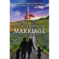 The Overcoming Marriage: Judeo-Christian Prototype