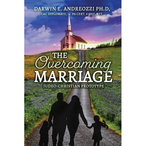 The Overcoming Marriage: Judeo-Christian Prototype