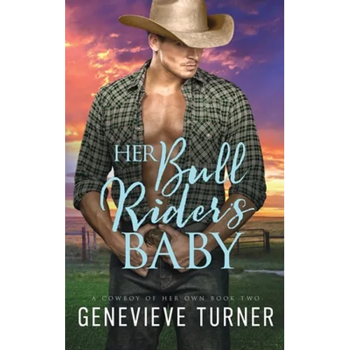 Her Bull Rider's Baby