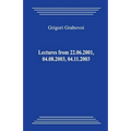 Lectures from 22.06.2001, 04.08.2003, 04.11.2003