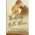 Wedding Belle Blues