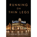 Running on Thin Legs