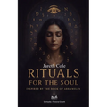 Rituals for the Soul: Inspired by the Book of Abramelin