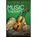 Music Therapy: An Introduction with Case Studies for Mental Illness Recovery