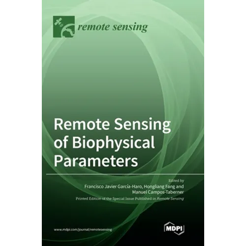 Remote Sensing of Biophysical Parameters