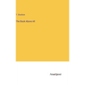 The Book Above All