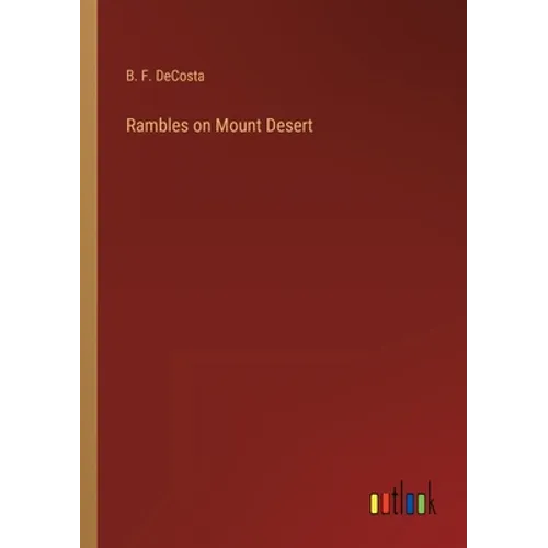 Rambles on Mount Desert