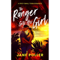The Ranger Gets His Girl