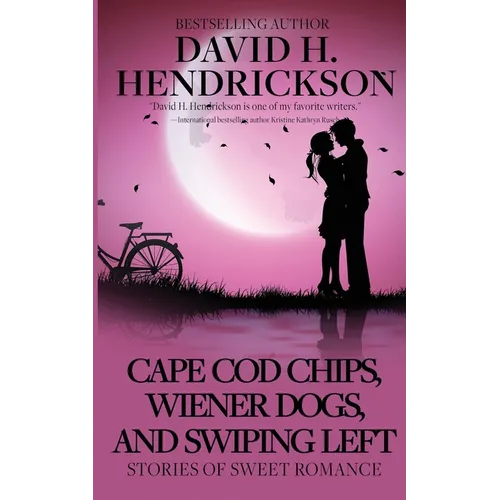 Cape Cod Chips, Wiener Dogs, and Swiping Left: Stories of Sweet Romance