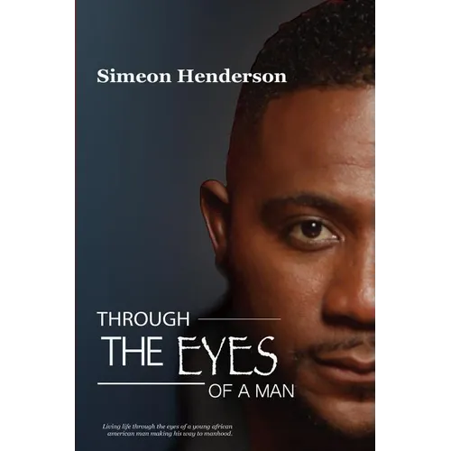 Through The Eyes of A Man