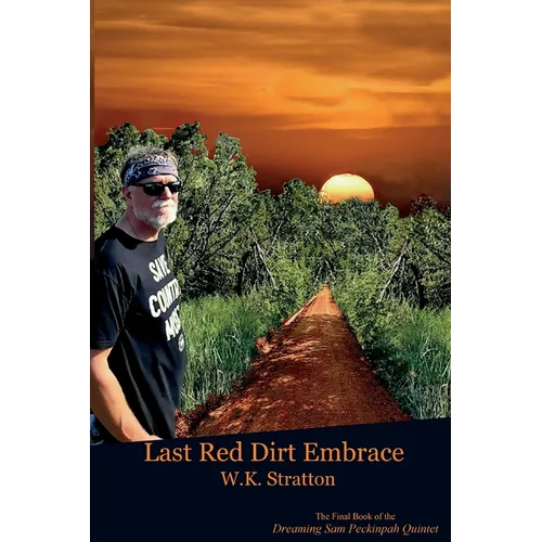 Last Red Dirt Embrace