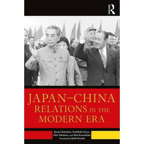 Japan-China Relations in the Modern Era