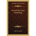 Toward The Great Awakening