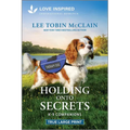Holding Onto Secrets: An Uplifting Inspirational Romance