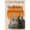 The Beautiful and Damned