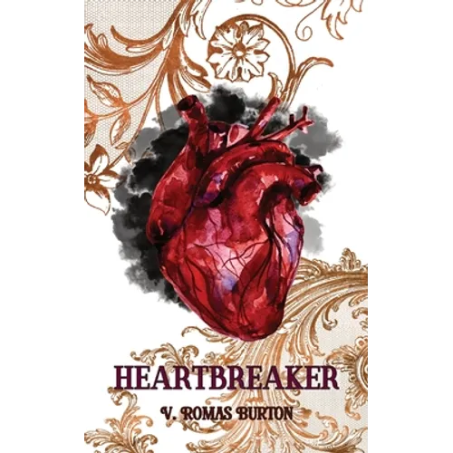 Heartbreaker: Heartmaker Trilogy Book 2