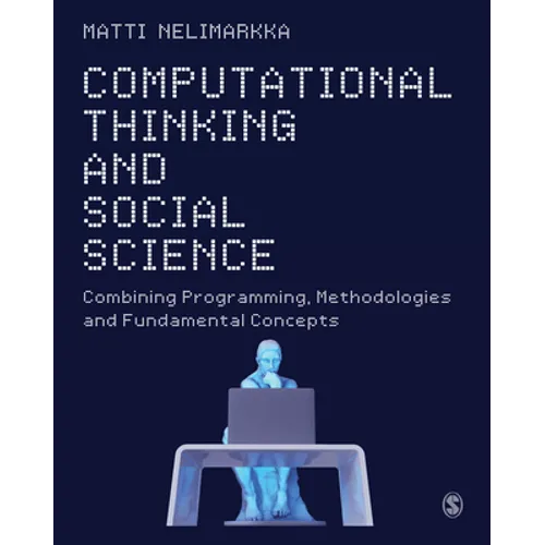 Computational Thinking and Social Science: Combining Programming, Methodologies and Fundamental Concepts
