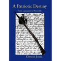A Patriotic Destiny: From Lancaster to Perryville