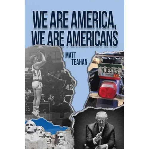 We Are America, We Are Americans