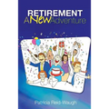 Retirement: A New Adventure