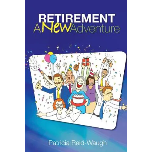 Retirement: A New Adventure