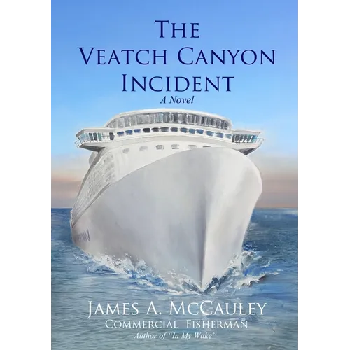 The Veatch Canyon Incident
