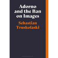 Adorno and the Ban on Images
