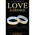 Love Redeemed