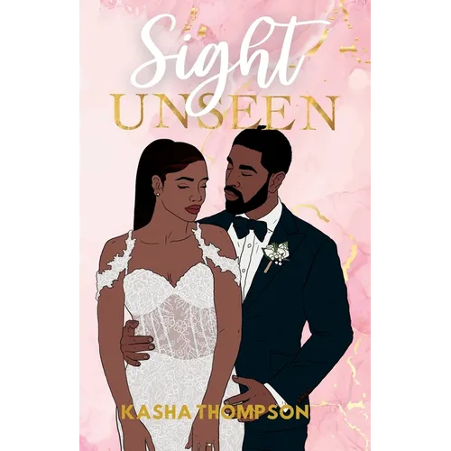 Sight Unseen