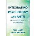 Integrating Psychology and Faith