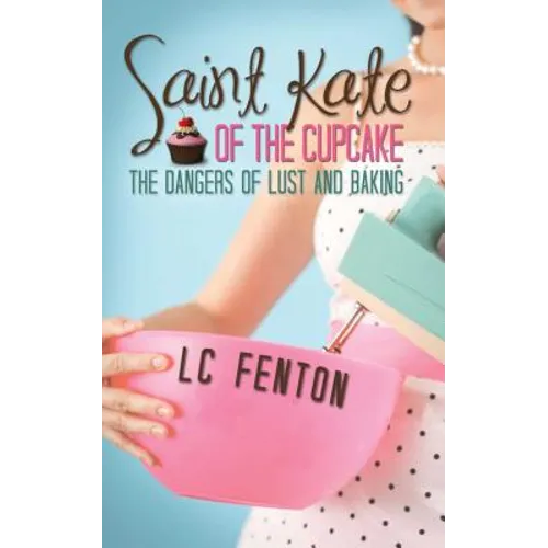 Saint Kate of the Cupcake
