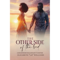 The Other Side of the Bed: Loving Someone Who Sleeps Next to Another