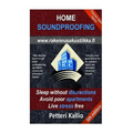 Home Soundproofing: Sleep without distractions, avoid poor apartments, live stress free