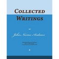 Collected Writings of John Nevins Andrews: Words of the Pioneer Adventists