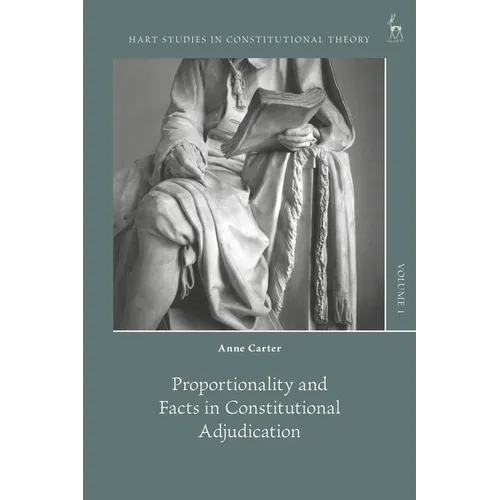 Proportionality and Facts in Constitutional Adjudication