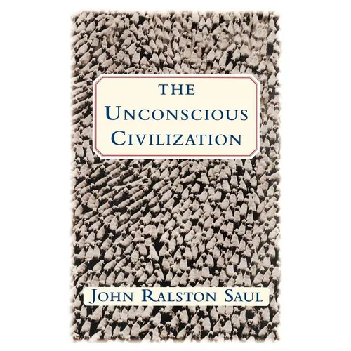 The Unconscious Civilization
