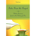 Tales From the Teapot: Hidden Treasures found in the History of Tea