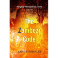 The Zambezi Code: A Phoebe McCabe Mystery Thriller