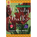 Adventures with Hardy Bulbs