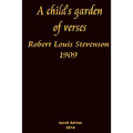 A child's garden of verses Robert Louis Stevenson 1909