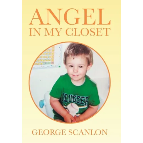 Angel in My Closet