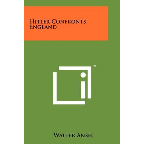 Hitler Confronts England