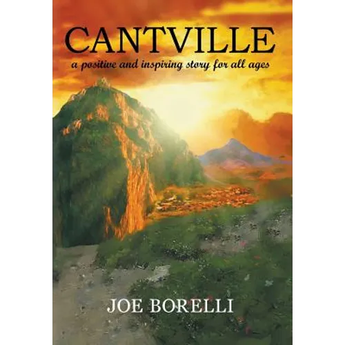 Cantville: a positive and inspiring story for all ages