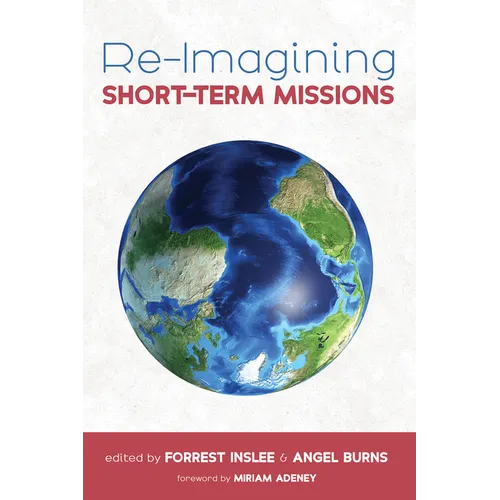 Re-Imagining Short-Term Missions