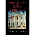 The Jury Has a Verdict!